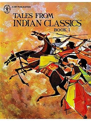 Tales From Indian Classics Book-1 (Throughout Color Illustrations)