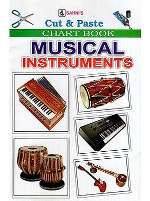 Cut & Paste: Musical Instruments (Charts Book)