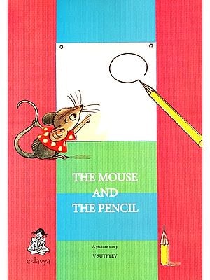 The Mouse And The Pencil (Large Print)