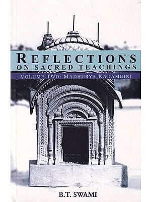 Reflections on Sacred Teachings: Madhurya Kadambini (Volume-II)