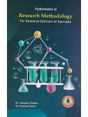 Fundamentals of Research Methodology: For Research Scholars of Ayurveda