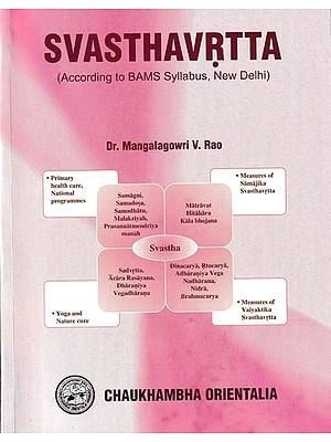 Svasthavrtta: According To BAMS Syllabus, New Delhi