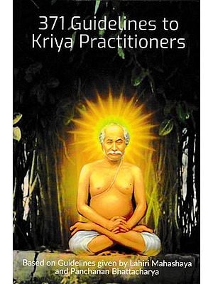 371 Guidelines To Kriya Practitioners