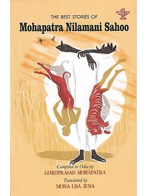 The Best Stories of Mohapatra Nilamani Sahoo