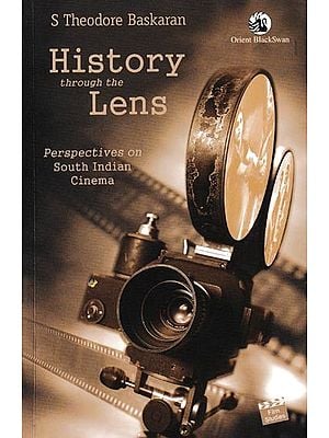 History Through The Lens: Perspectives on South Indian Cinema