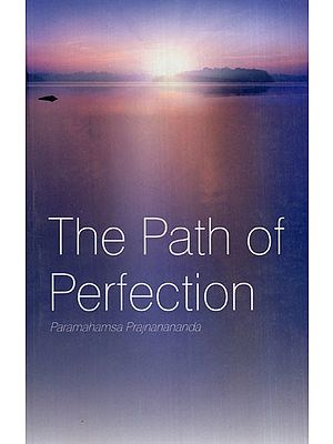 The Path of Perfection