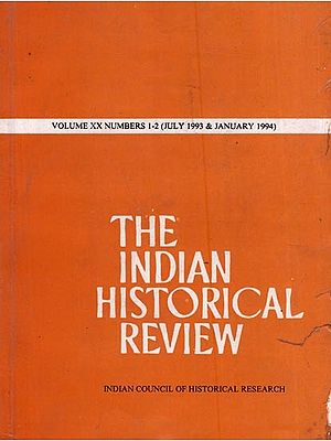 The Indian Historical Review- Volume XX Number 1-2 (July 1993 & January 1994)