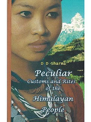 Peculiar Customs and Rites of the Himalayan People
