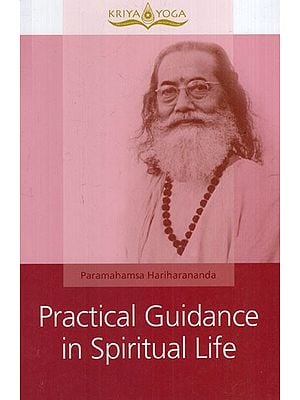 Practical Guidance in Spiritual Life