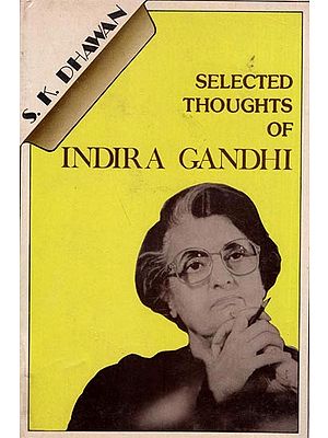 Selected Thoughts of Indira Gandhi
