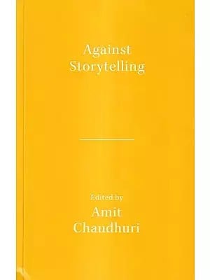 Against Storytelling