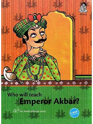 Who will Teach Emperor Akbar?