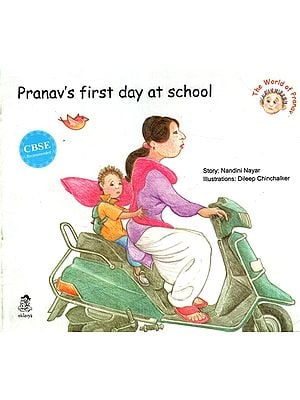 Pranav's First Day at School