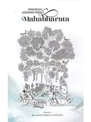 Strategic Lessons from Mahabharata