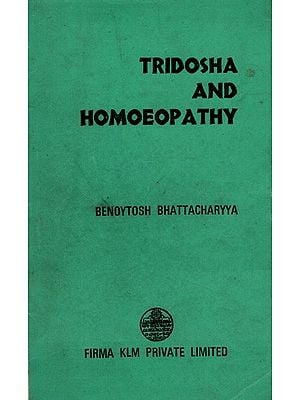 Tridosha and Homoeopathy  (An Old and Rare Book)