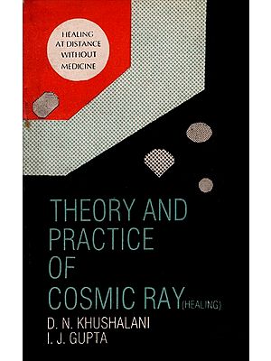 Theory and Practice of Cosmic Ray (Healing)