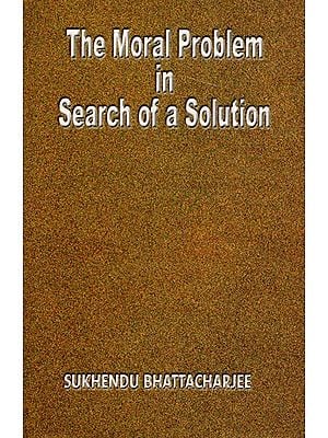 The Moral Problem in Search of a Solution