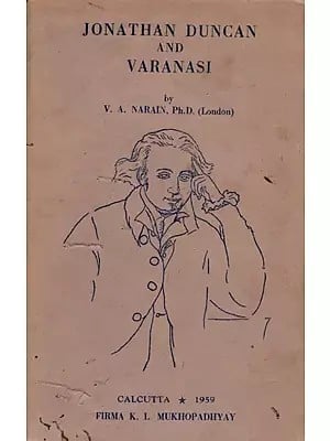 Jonathan Duncan and Varanasi (An Old and Rare Book)