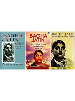 Bagha Jatin: The Revolutionary (Set of 3 Books)