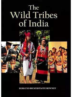 The Wild Tribes of India (Photostat)