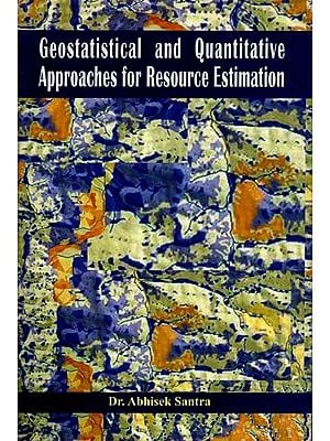 Geostatistical and Quantitative Approaches for Resource Estimation (An Old and Rare Book)
