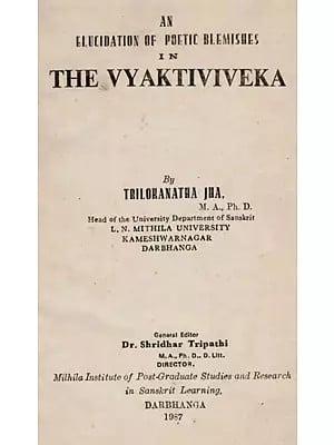An Elucidation of Poetic Blemishes in the Vyaktiviveka (An Old and Rare Book)