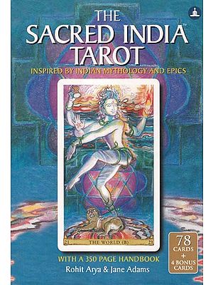 The Sacred India Tarot: Inspired by Indian Mythology and Epics (With 78 Cards + 4 Bonus Cards)
