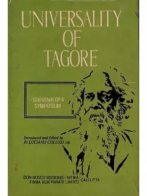 Universality of Tagore- Souvenir of a Symposium on Rabindranath Tagore (An Old and Rare Book)