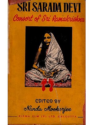 Sri Sarada Devi- Consort of Sri Ramakrishna (An Old and Rare Book)