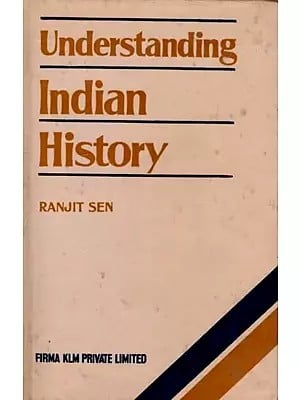 Understanding Indian History (An Old and Rare Book)
