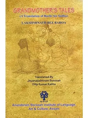 Grandmother's Tales (A Translation of Burhi Air Sadhu)