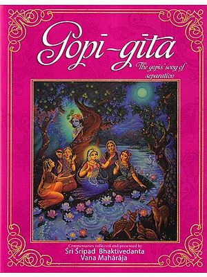 Gopi-Gita (Illustrated): The Gopis Song of Separation