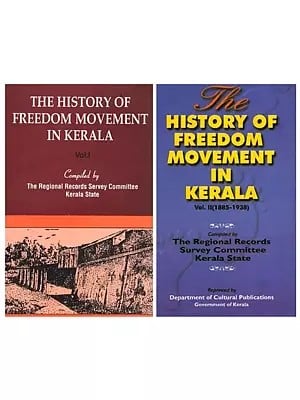The History of Freedom Movement in Kerala (Set of 2 Volumes)