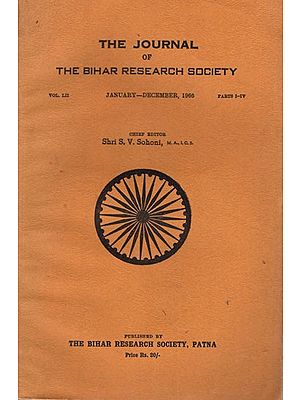 The Journal of The Bihar Research Society (Vol. LII,Parts I-IV, January- December, 1966) An Old and Rare Book