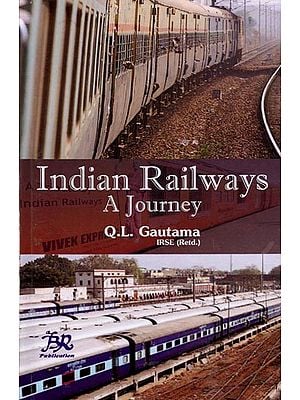 Indian Railways: A Journey