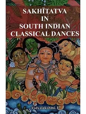 Sakhitatva in South Indian Classical Dances