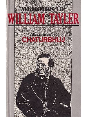 Memoirs of William Tayler (An Old an Rare Book)
