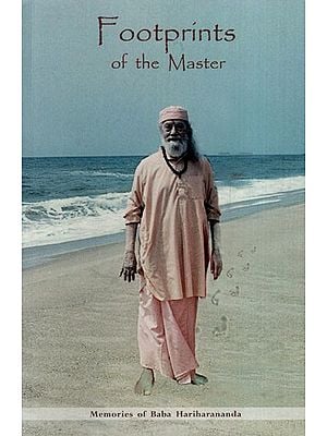 Footprints of the Master Memories of Baba Hariharananda