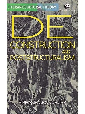 De Construction and Poststructuralism