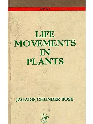 Life Movements in Plants