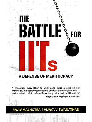 The Battle for IITs: A Defense of Meritocracy