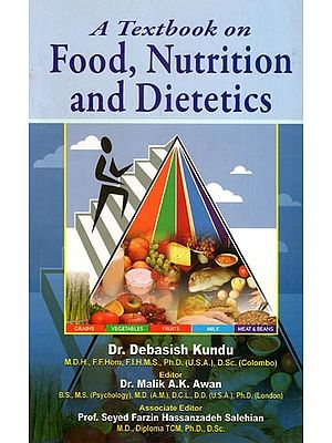 A Textbook on Food, Nutrition and Dietetics