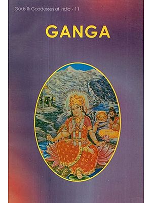 Ganga: Gods & Goddesses of India- 11 (An Old and Rare Book)