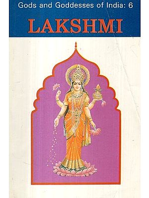 lakshmi: Gods and Goddesses of India- 6