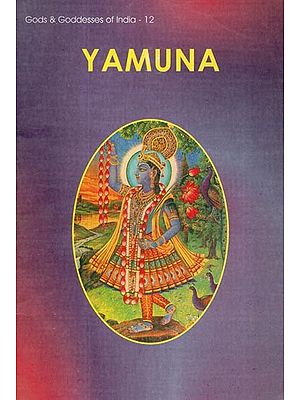 Yamuna: Gods & Goddesses of India- 12