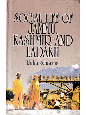 Social Life of Jammu Kashmir and Ladakh