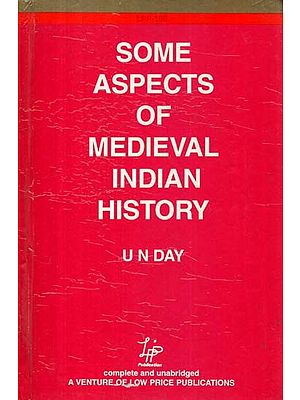Some Aspects of Medieval Indian History