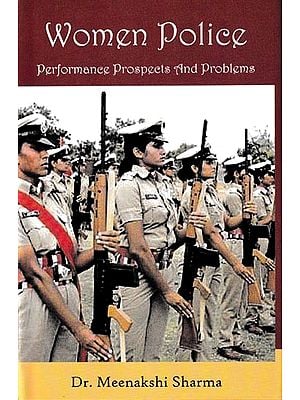 Women Police in U.P. Performance Prospects and Problems
