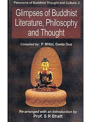 Glimpses of Buddhist Literature, Philosophy and Thought (Collection of Articles from The Indian Antiquary)