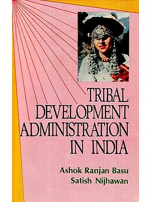 Tribal Development Administration in India